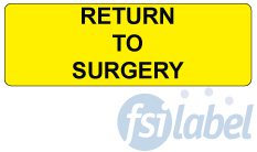 Return To Surgery Label