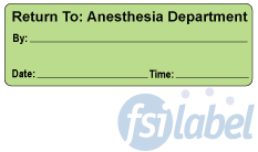 Return To: Anesthesia Department Label (Green)
