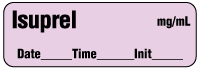 Isuprel mg/mL - Date, Time, Init. Anesthesia Label