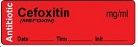Cefoxitin (MEFOXIN) mg/ml - Date, Time, Init. Antibiotic Syringe Label
