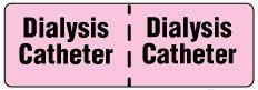 Dialysis Catheter Label