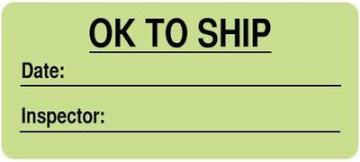 OK To Ship Date / Inspector Label