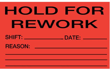 Hold For Rework Label Hold For Rework Label