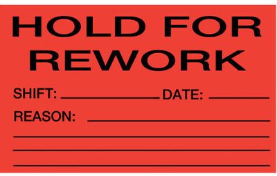Hold For Rework Label