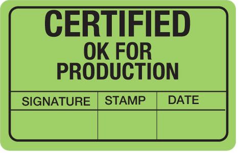 Certified Ok for Production Label