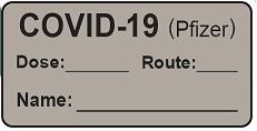 COVID-19 (Pfizer) Vaccine Label - Gray