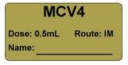 MCV4 Dose: 0.5 mL/Route: IM  Vaccine Label