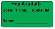 Hep A (adult) Dose: 1.0 mL/Route: IM Vaccine Label Hep A (adult) Dose: 1.0 mL/Route: IM Vaccine Label