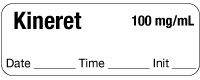 Kineret 100 mg/mL - Date, Time, Init. Syringe Label
