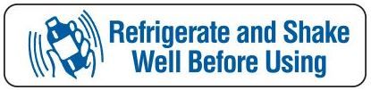 REFRIGERATE AND SHAKE WELL BEFORE USING
