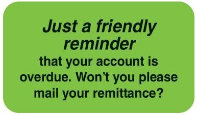 JUST A FRIENDLY REMINDER...ACCOUNT OVERDUE Labels