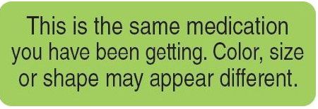 This is the Same Medication Label