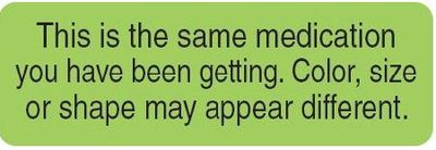 This is the Same Medication Label