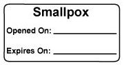 Smallpox Opened on: /Expires on: Vaccine Label