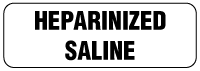 HEPARINIZED SALINE Anesthesia Label