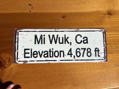 Mi Wuk Elev. sign
