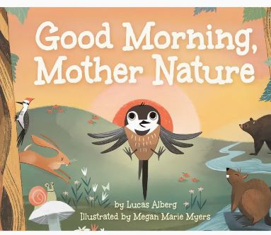 Good Morning Mother Nature (Board Book)