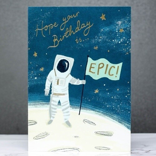 Epic Astronaut Birthday Card by Stormy Knight