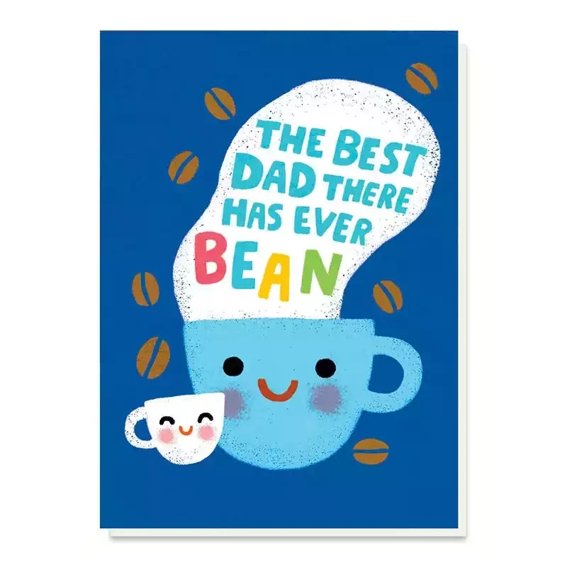 Best Dad There's Ever Bean Card by Stormy Knight