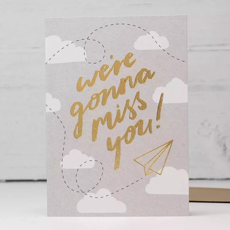 Gonna Miss You Card by Stormy Knight