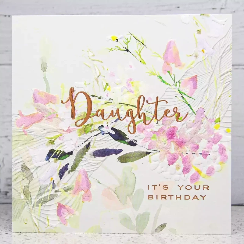 Its Your Birthday Daughter Floral Card by Sarah Curedale