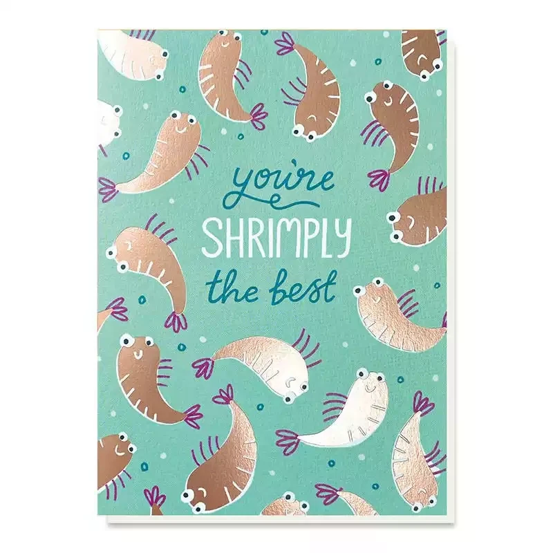 Shrimply the Best Card by Stormy Knight