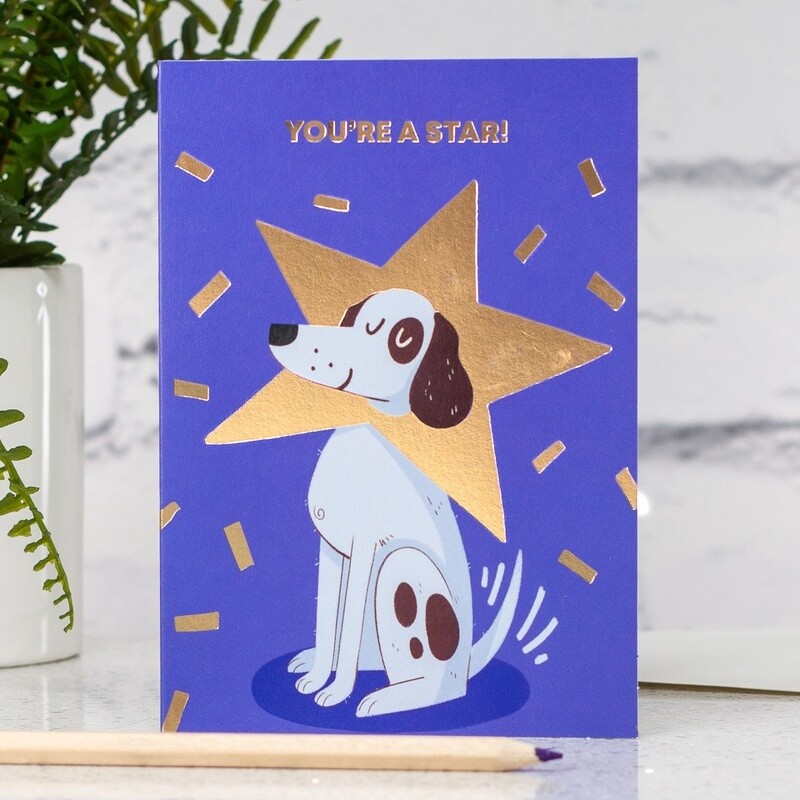 You&#39;re a Star Dog Card by Stormy Knight