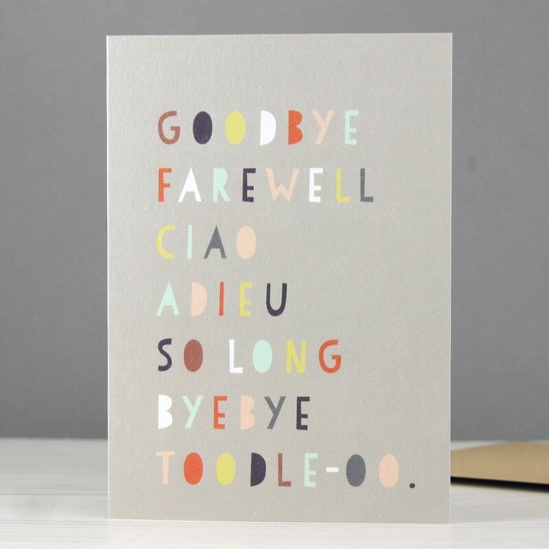 Goodbye Farewell Ciao Card by Freya Ete