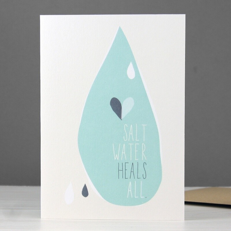 Salt Water Heals All Card by Freya Ete