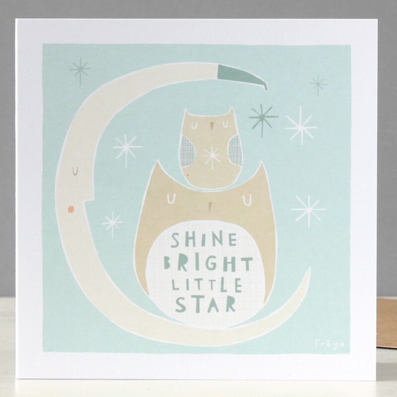 Shine Bright Little Star Card by Freya Ete