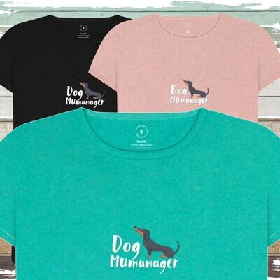Dog Mumanager Ladies Eco Friendly T Shirt