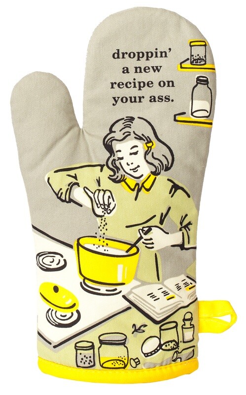 Oven Mitt Droppin’ A Recipe On Your Ass