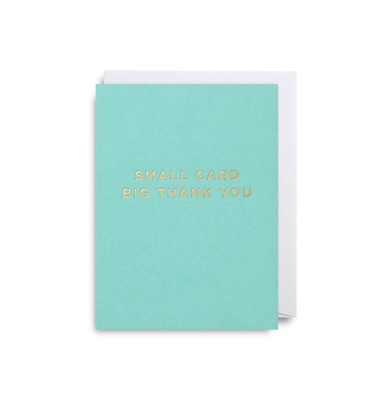Small Card Big Thank You