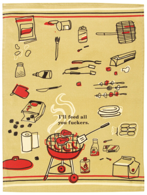 Dishtowel I'll Feed All You Fuckers