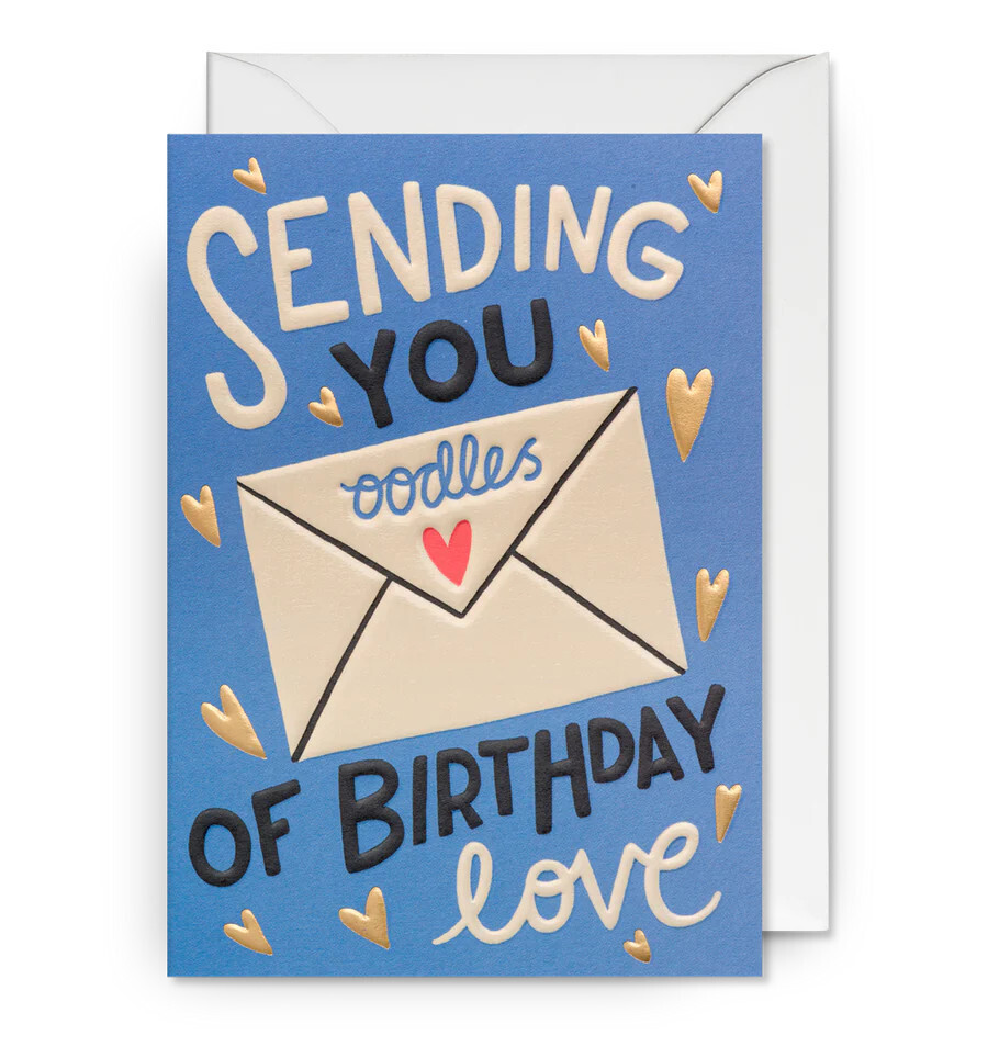 Sending You Oodles Of Birthday Love