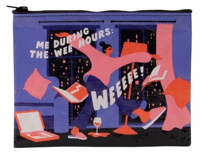 Zipper Pouch Me During The Wee Hours
