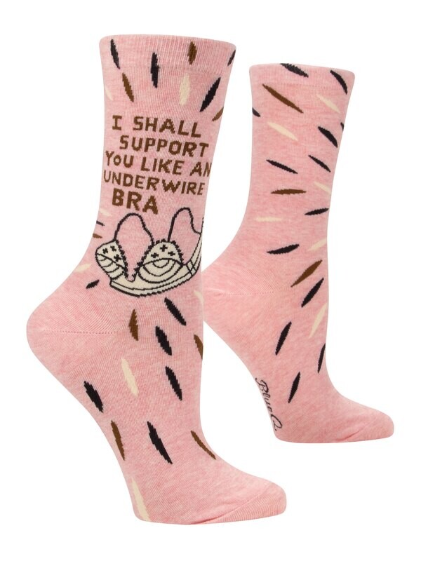 Women&#39;s Crew Socks I Shall Support You Like An Underwire Bra