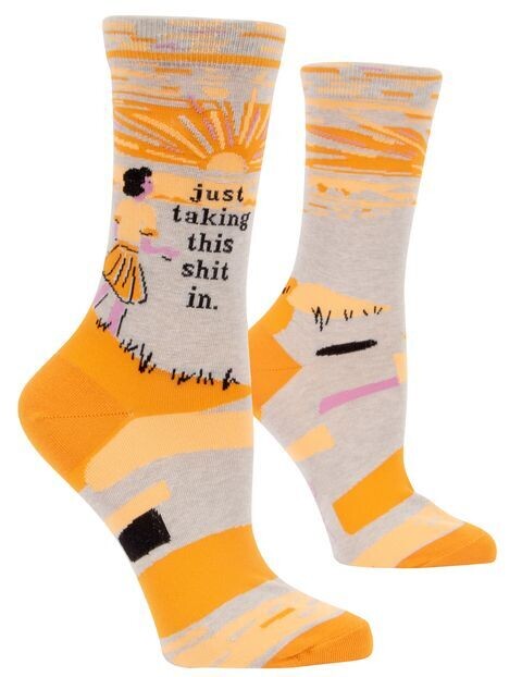 Women's Crew Socks Just Taking this Shit In