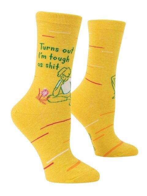 Women&#39;s Crew Socks Turns Out I&#39;m Tough As Shit