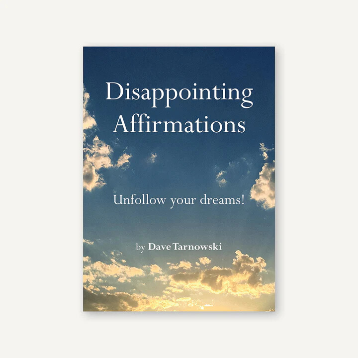 Book Disappointing Affirmations