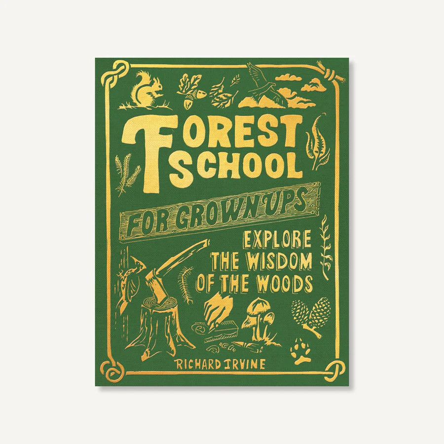 Book Forest School For Grown-Ups