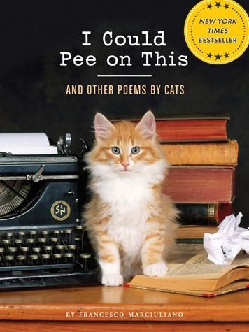 Book I Could Pee On This and Other Poems By Cats