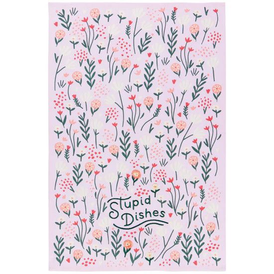 Embroidered Dishtowel Stupid Dishes