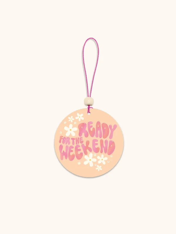 Car Air Freshener Pack of 2 Ready for the Weekend