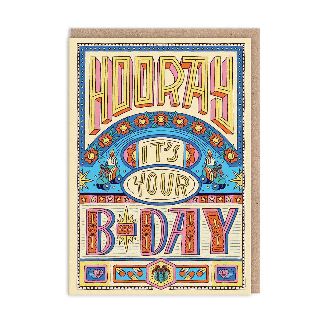 Hooray It&#39;s Your Birthday Card