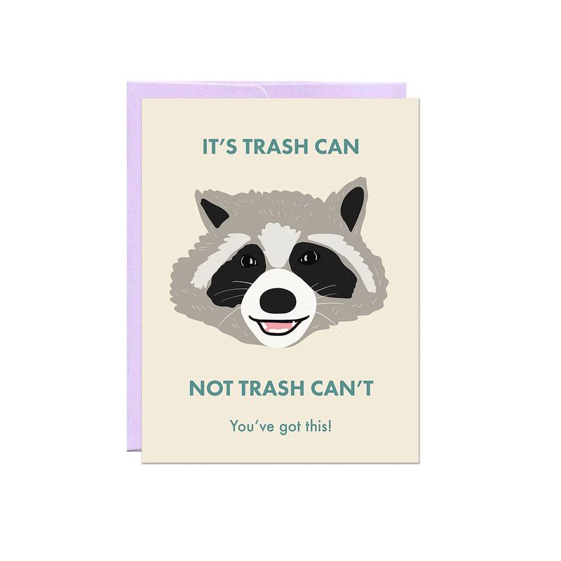 It&#39;s Trash Can, Not Trash Can&#39;t