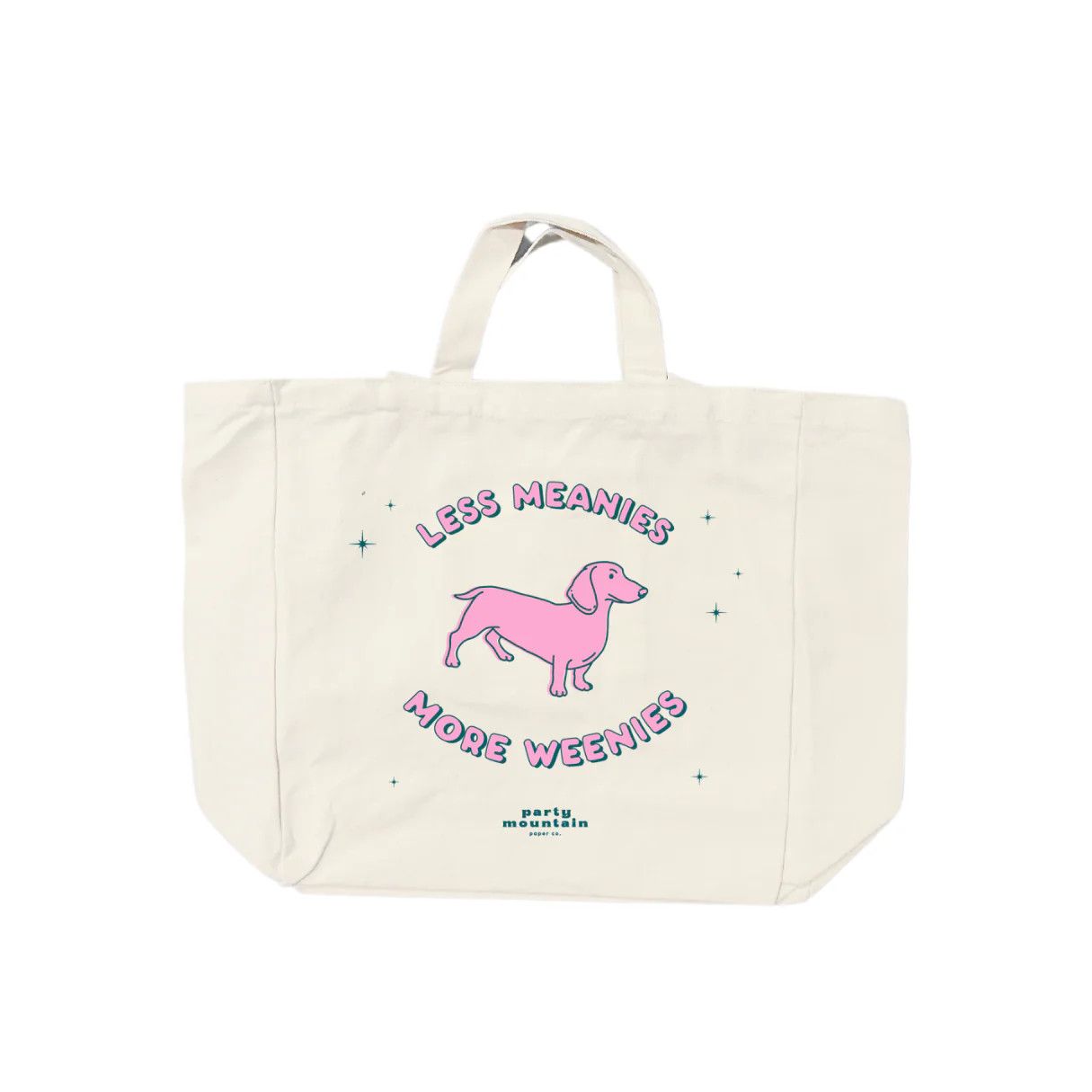 Organic Canvas Tote Bag Less Meanies, More Weenies