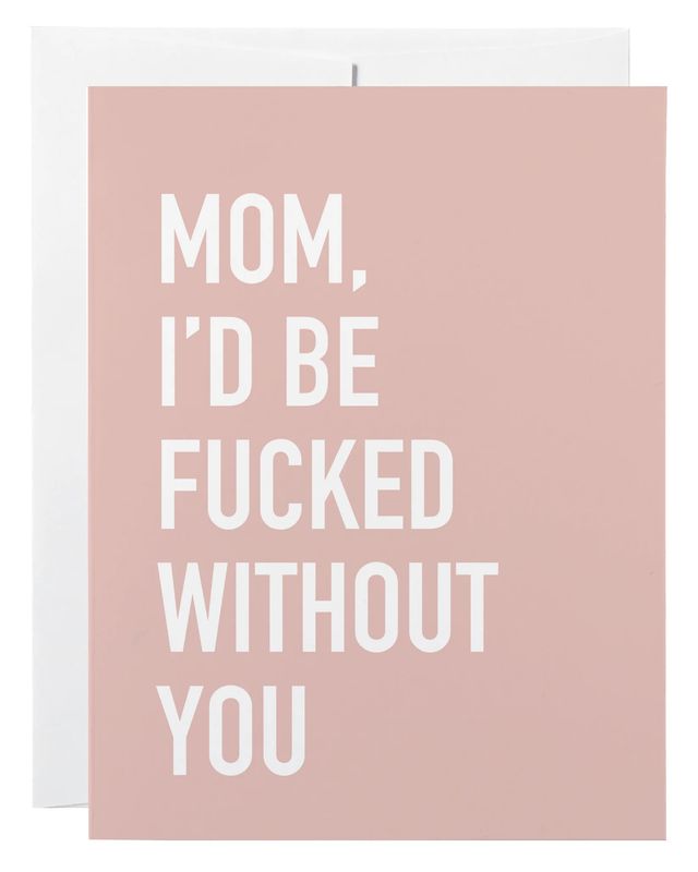 Without You Mom