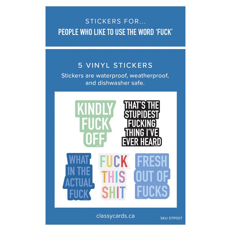 Stickers for People who Like to use the word &#39;Fuck&#39; - 5 Pack