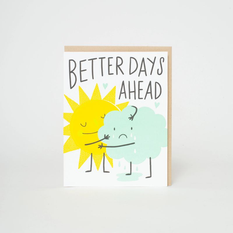Better Days Ahead